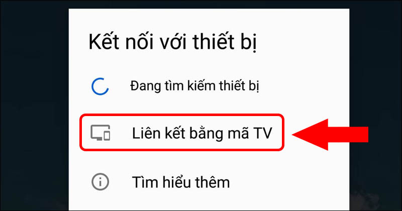 Nhấn vào Liên kết bằng mã tivi